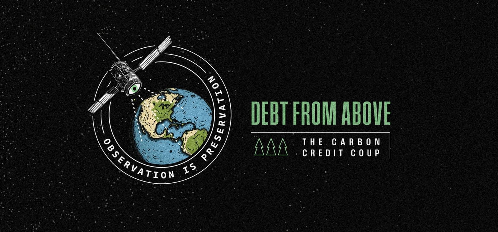 Debt From Above: The Carbon Credit Coup