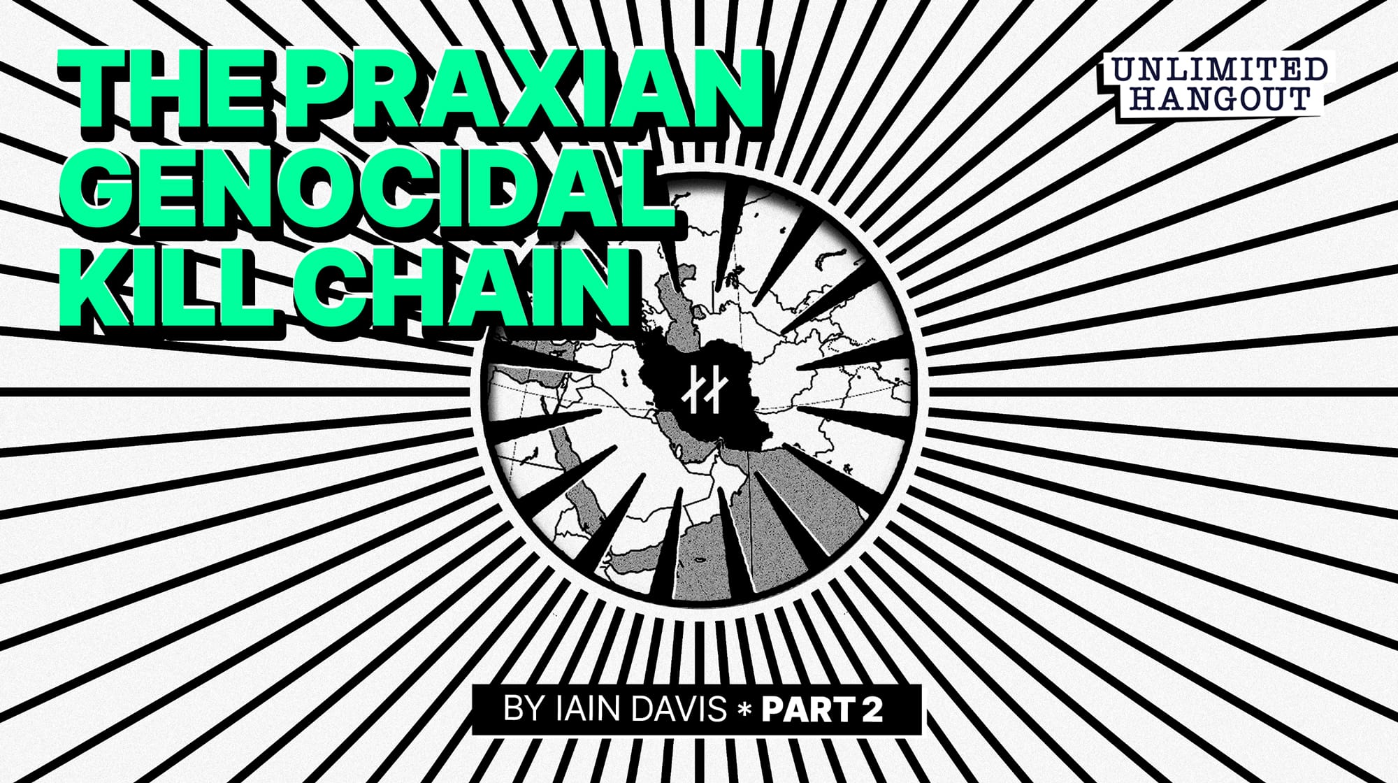 The Praxian Genocidal Kill Chain — Part 2