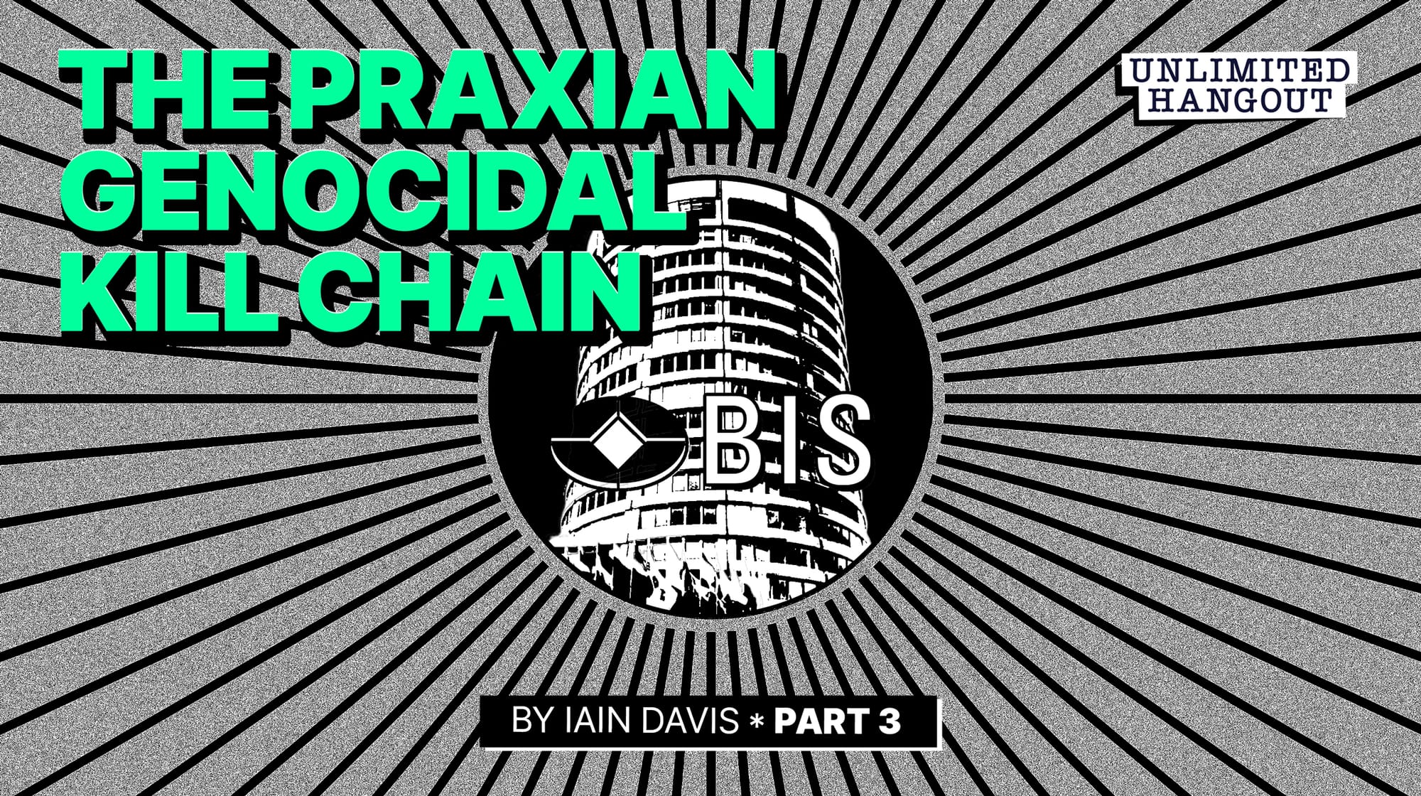 The Praxian Genocidal Kill Chain — Part 3