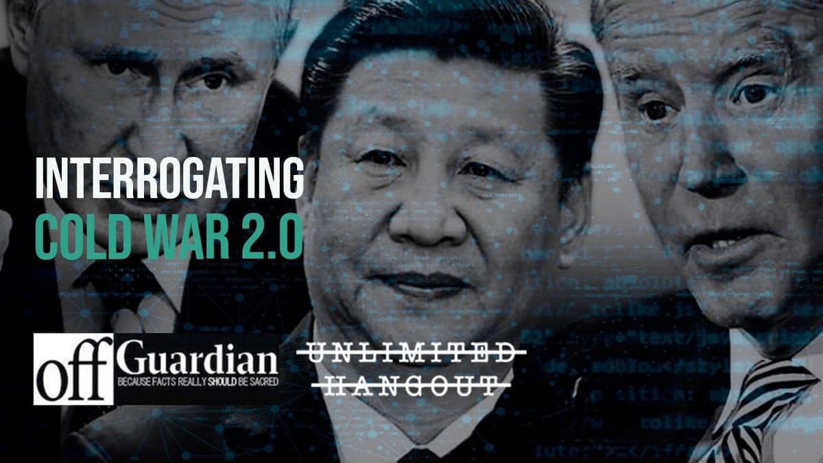 BONUS - Interrogating Cold War 2.0