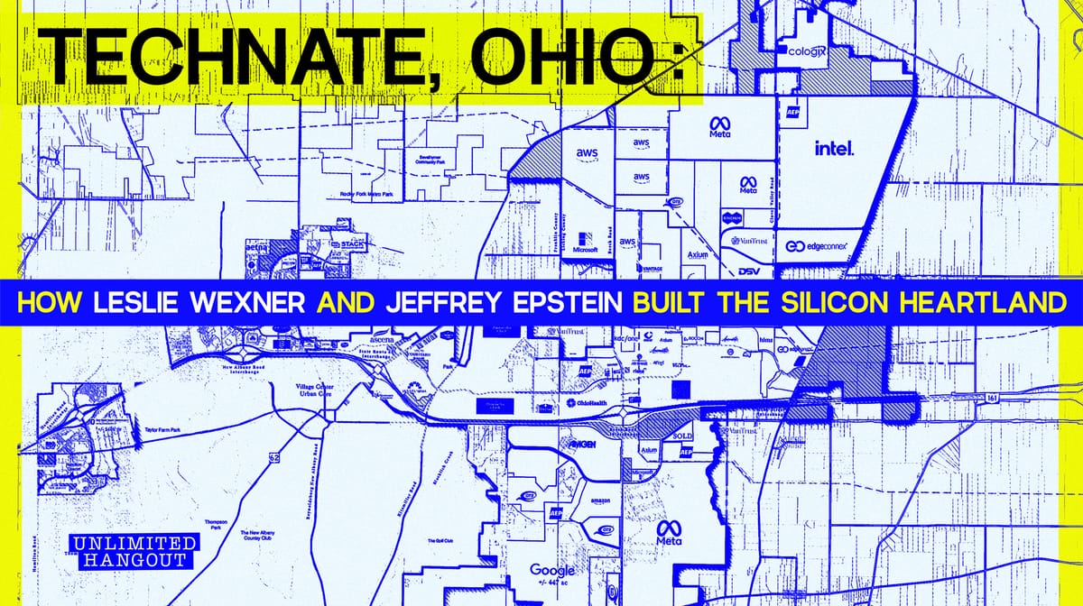 Technate, Ohio: How Leslie Wexner and Jeffrey Epstein Built The Silicon Heartland