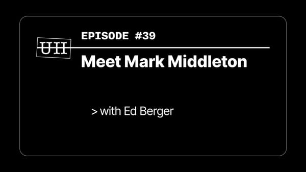 EP39: Meet Mark Middleton - with Ed Berger