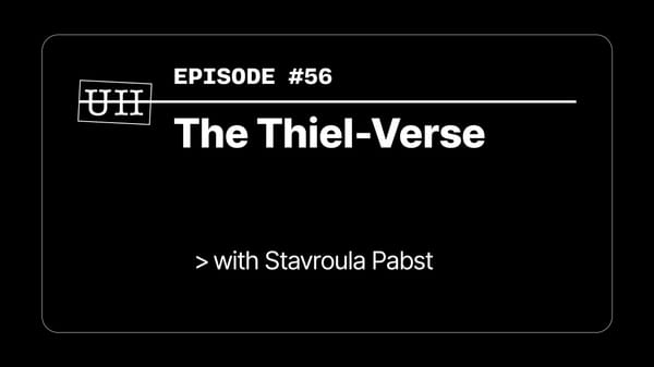 EP56: The Thiel-Verse with Stavroula Pabst