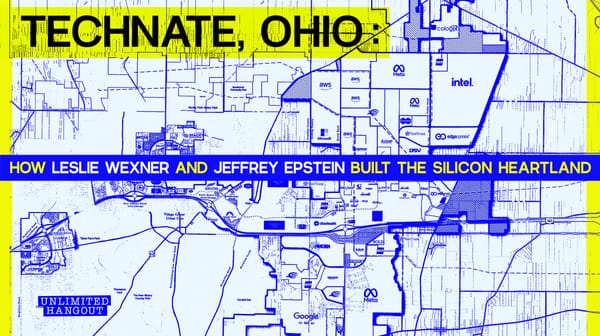 Technate, Ohio: How Leslie Wexner and Jeffrey Epstein Built The Silicon Heartland